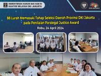 88 Lurah Memasuki Tahap Seleksi Daerah Provinsi DKI Jakarta pada Penilaian Paralegal Justice Award