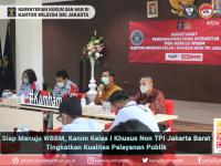 Siap Menuju WBBM, Kanim Kelas I TPI Khusus Non TPI Jakarta Barat Tingkatan Kualitas Pelayanan Publik