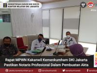 Rapat MPWN Kakanwil Kemenkumham DKI Jakarta Pastikan Notaris Profesional Dalam Pembuatan Akta 