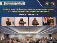 Bangun Jiwa Entrepreunership, Kanwil Kemenkumham DKI Jakarta Latih Kemandirian Para Pegawai