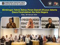 Bimbingan Teknis Bahas Peran Daerah Khusus Jakarta Pasca Perpindahan Ibu Kota Negara