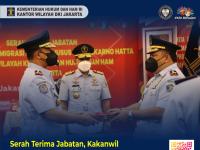 Serah Terima Jabatan, Kakanwil Kemenkumham DKI Jakarta Ingatkan Tanggung Jawab dan Kepercayaan Pimpinan