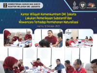 Kantor Wilayah Kemenkumham DKI Jakarta Lakukan Pemeriksaan Substantif dan Wawancara Terhadap Permohonan Naturalisasi 