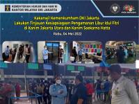 Kakanwil Kemenkumham DKI Jakarta Lakukan Tinjauan Kesiapsiagaan Pengamanan Libur Idul Fitri di Kanim Jakarta Utara dan Kanim Soekarno Hatta