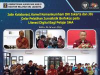 Jalin Kolaborasi, Kanwil Kemenkumham DKI Jakarta dan JJU Gelar Pelatihan Jurnalistik Berfokus pada Literasi Digital Bagi Pelajar SMA