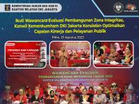 Ikuti Wawancara Evaluasi Pembangunan Zona Integritas, Kanwil Kemenkumham DKI Jakarta Konsisten Optimalkan Capaian Kinerja dan Pelayanan Publik
