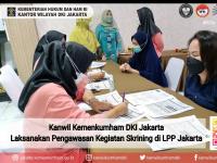 Kanwil Kemenkumham DKI Jakarta Laksanakan Pengawasan Kegiatan Skrining di LPP Jakarta