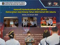 Kakanwil Kemenkumham DKI Jakarta, Ibnu Chuldun Deklarasikan Janji Kinerja Tahun 2022 Kanwil DKI Jakarta