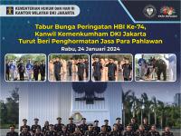 Tabur Bunga Peringatan HBI Ke-74, Kanwil Kemenkumham DKI Jakarta Turut Beri Penghormatan Jasa Para Pahlawan