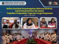 Berikan Kontribusi Penyelenggaraan Reformasi Birokrasi, Kanwil Kemenkumham DKI Jakarta Tingkatkan Pengendalian Tugas dan Fungsi Pengawasan