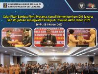  Gelar Pisah Sambut Pimti Pratama, Kanwil Kemenkumham DKI Jakarta Siap Wujudkan Peningkatan Kinerja di Triwulan Akhir Tahun 2023