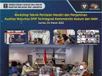 Hadiri Workshop SPIP, Kantor Wilayah Kemenkumham DKI Jakarta Persiapkan Penilaian Mandiri dan Penjaminan Kualitas Maturitas SPIP
