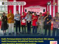 Kadiv Pemasyarakatan Kanwil Kemenkumham DKI Jakarta Hadiri Penutupan Rehabilitasi Sosial dan Medis serta Resmikan Pelatihan Kemandirian Bersertifikasi Tahun 2022
